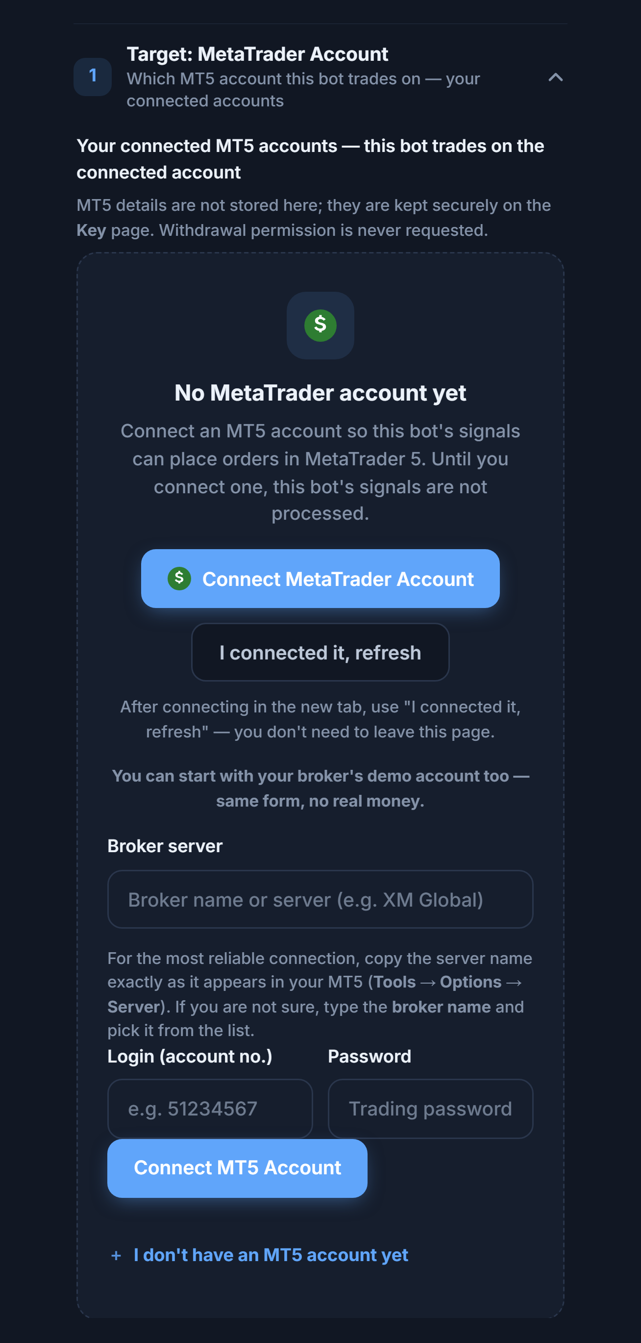 Target: MetaTrader Account section with no account yet: Connect MetaTrader Account button, Broker server, Login, and Password fields, and the Connect MT5 Account button
