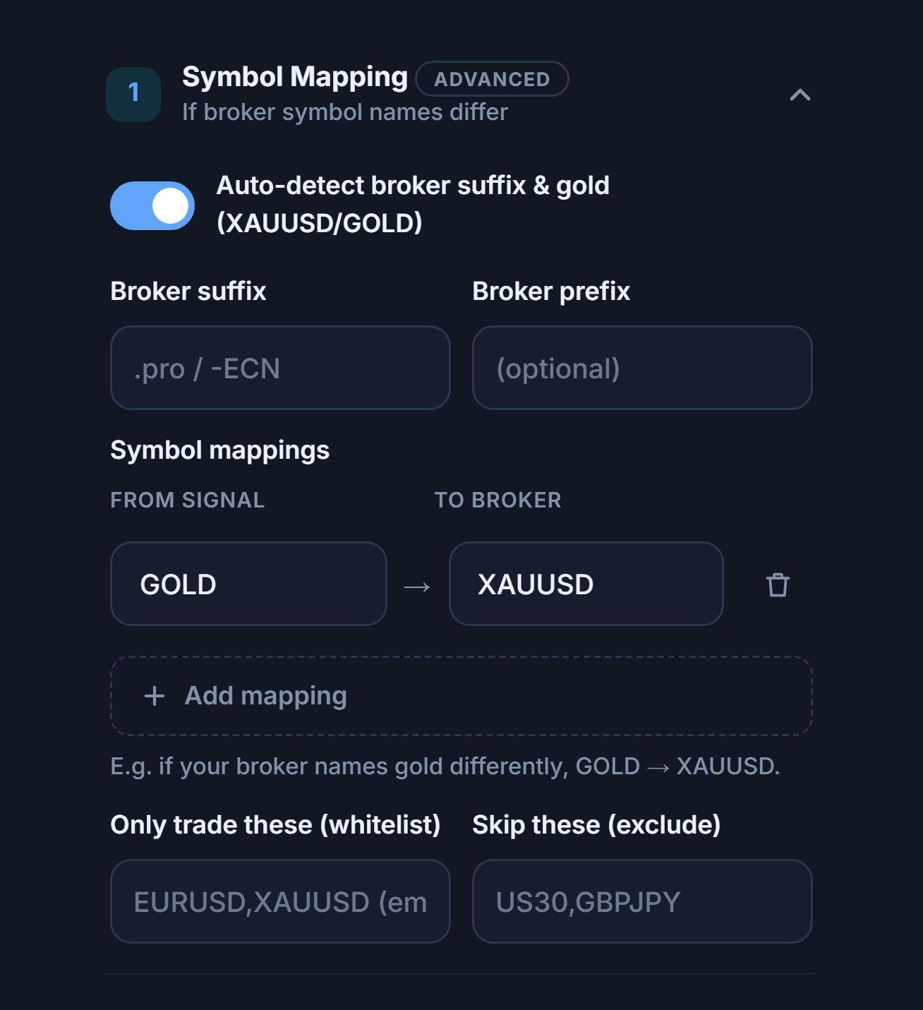 Symbol Mapping section: auto-detect switch, Broker suffix and prefix fields, the GOLD → XAUUSD mapping, Add mapping, and the whitelist and exclude fields