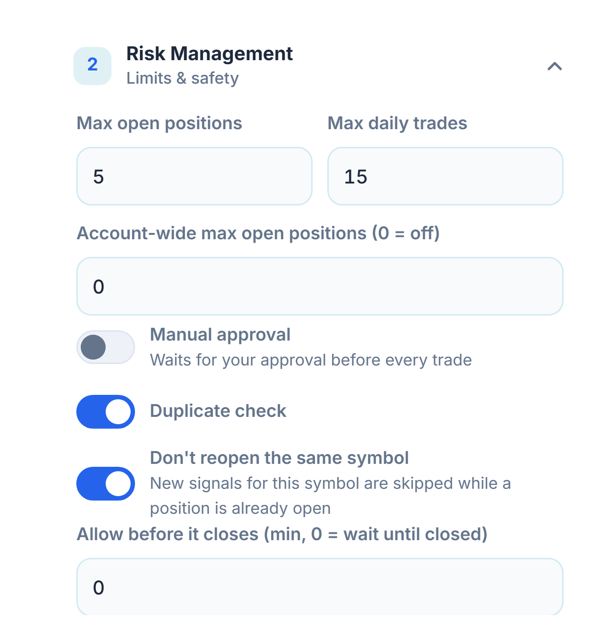 Risk Management advanced: max open positions, account-wide cap, manual approval, duplicate check, same-symbol lock, and minimum wait