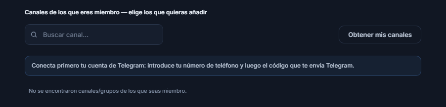 Sección Canales de señales antes de conectar: cuadro Buscar canal, botón Obtener mis canales y nota Primero conecta tu cuenta de Telegram