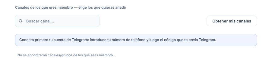 Sección Canales de señales antes de conectar: cuadro Buscar canal, botón Obtener mis canales y nota Primero conecta tu cuenta de Telegram