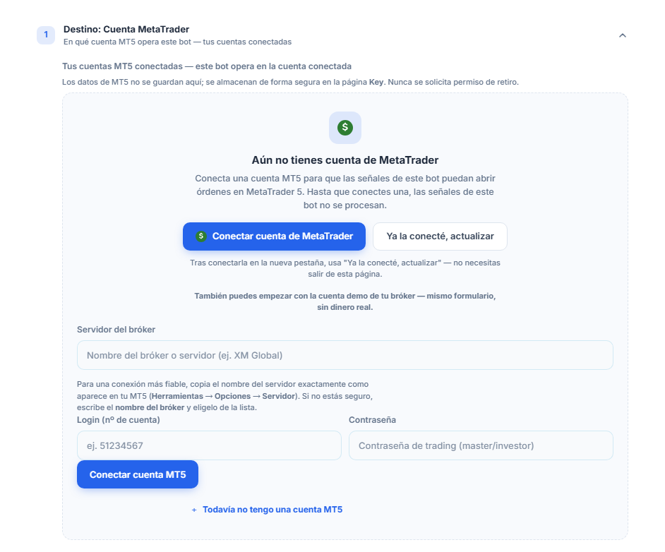 Sección Destino: Cuenta MetaTrader, todavía sin cuenta: botón Conectar cuenta de MetaTrader, campos Servidor del bróker, Login y Contraseña, y botón Conectar cuenta MT5