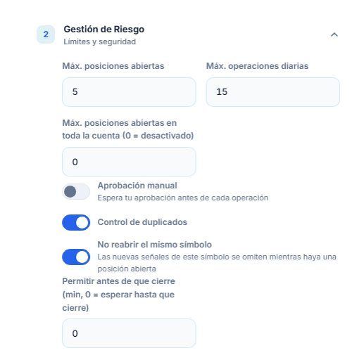 Gestión de Riesgo avanzada: máx. posiciones abiertas, tope a nivel de cuenta, aprobación manual, control de duplicados, bloqueo de mismo símbolo y espera mínima