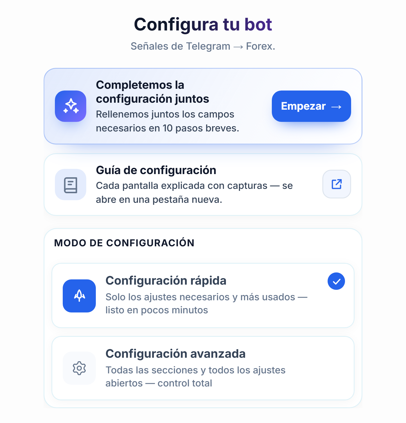 Parte superior de la pantalla Configura tu bot: botón Empezar de la guía de configuración y tarjetas Configuración rápida y Configuración avanzada