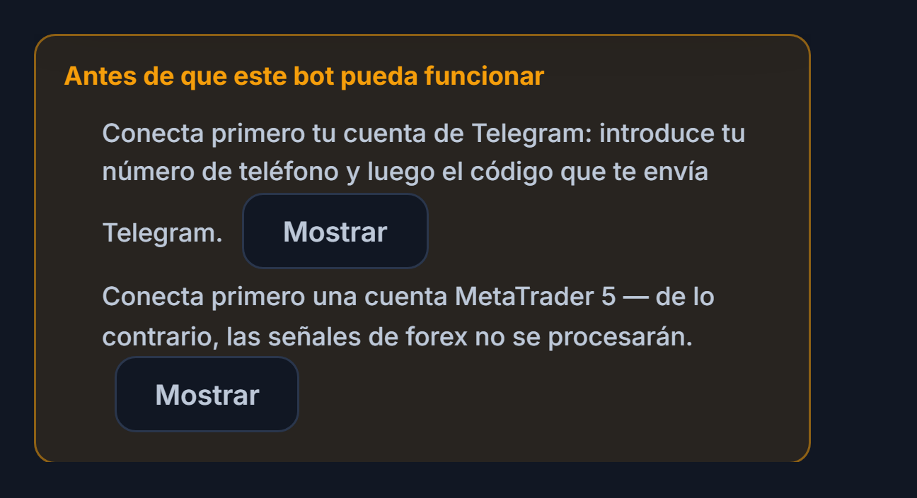 Lista Antes de que este bot pueda funcionar: faltan la conexión de Telegram y la cuenta de MetaTrader 5, con botones Mostrar al lado
