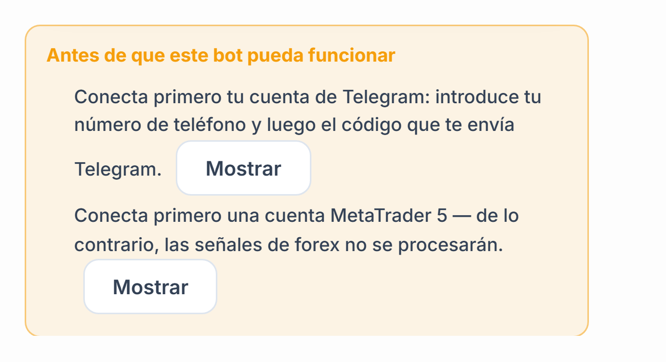 Lista Antes de que este bot pueda funcionar: faltan la conexión de Telegram y la cuenta de MetaTrader 5, con botones Mostrar al lado