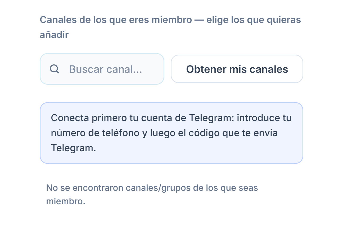 Sección Canales de señales antes de conectar: cuadro Buscar canal, botón Obtener mis canales y nota Primero conecta tu cuenta de Telegram