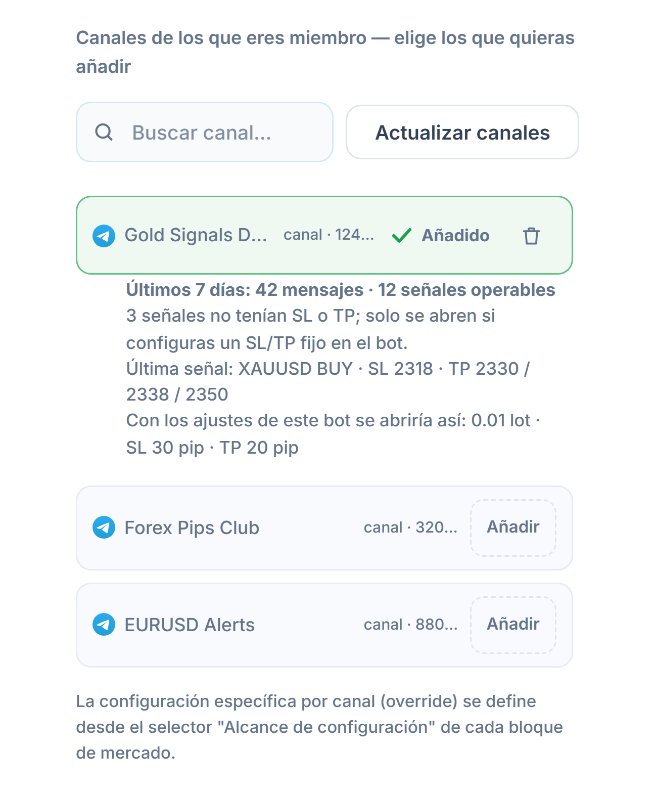 Sección Canales de señales tras conectar: cuadro de búsqueda de canales, botón Actualizar canales, canales con botón Agregar, marca Añadido en un canal agregado y debajo la ficha de 7 días del canal