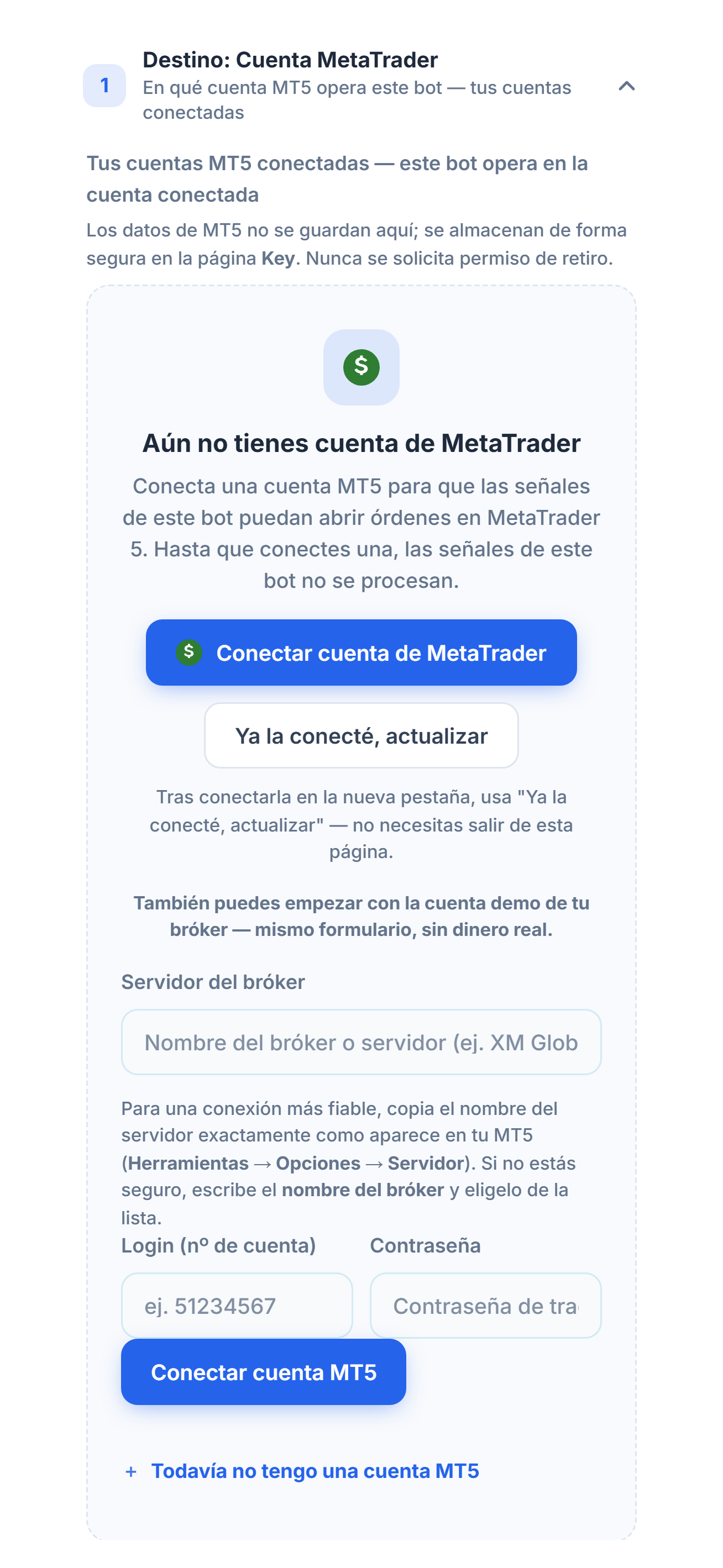 Sección Destino: Cuenta MetaTrader, todavía sin cuenta: botón Conectar cuenta de MetaTrader, campos Servidor del bróker, Login y Contraseña, y botón Conectar cuenta MT5