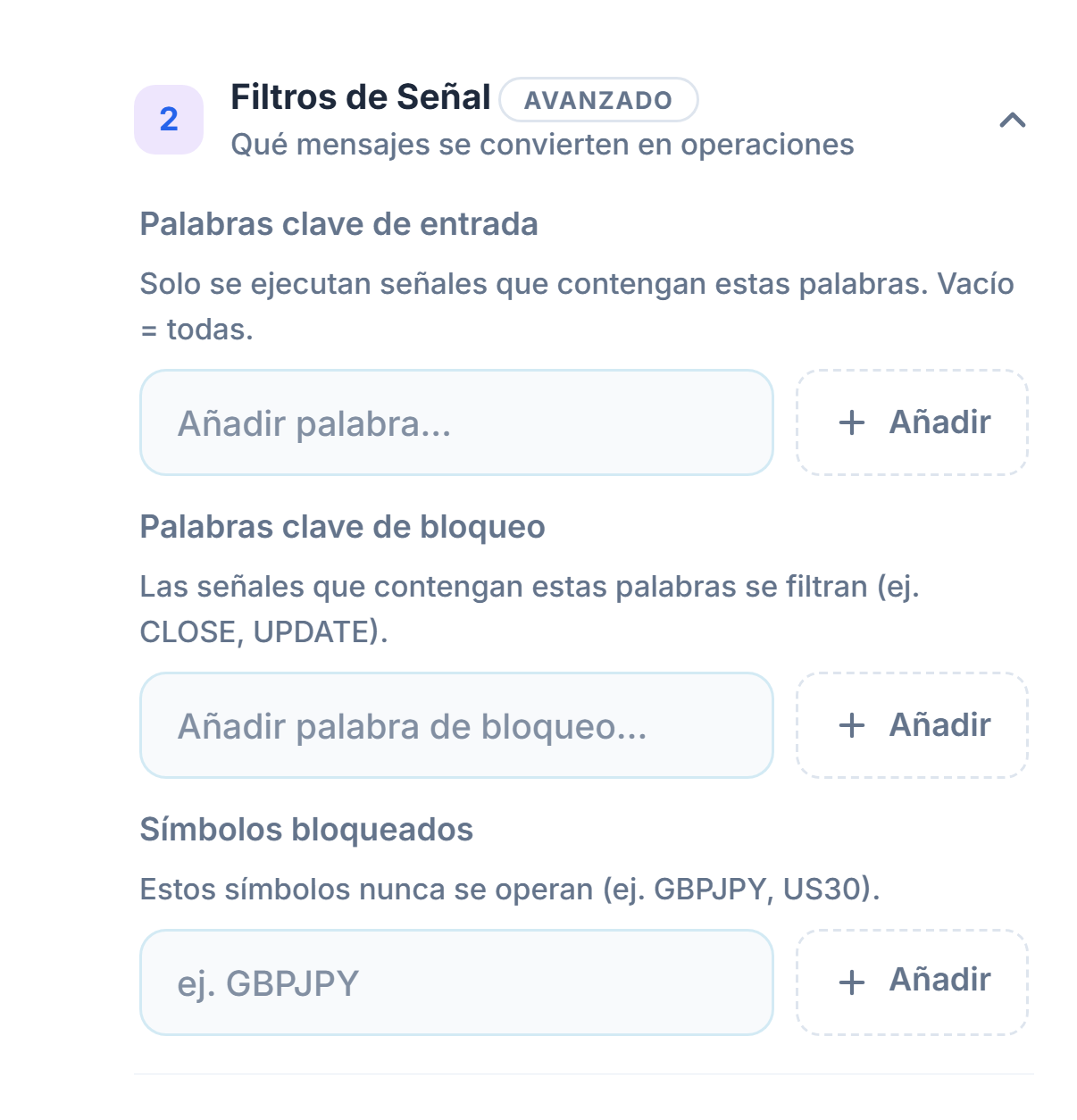 Filtros de Señal: campos Palabras clave de entrada, Palabras clave de bloqueo y Símbolos bloqueados