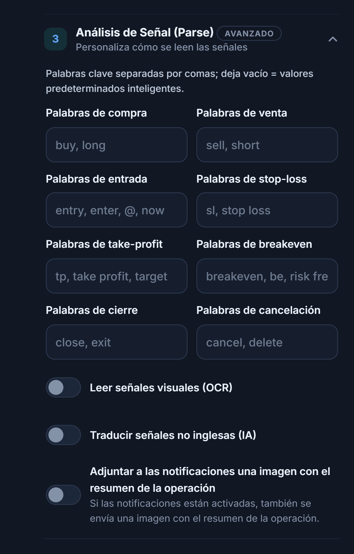 Análisis de Señal (Parse): palabras de compra, venta, entrada, stop-loss, take-profit, breakeven, cierre y cancelación; interruptores de OCR, traducción e imagen de la tarjeta resumen