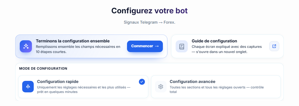 Haut de l'écran Configurez votre bot : bouton Commencer du guide de configuration, cartes Configuration rapide et Configuration avancée
