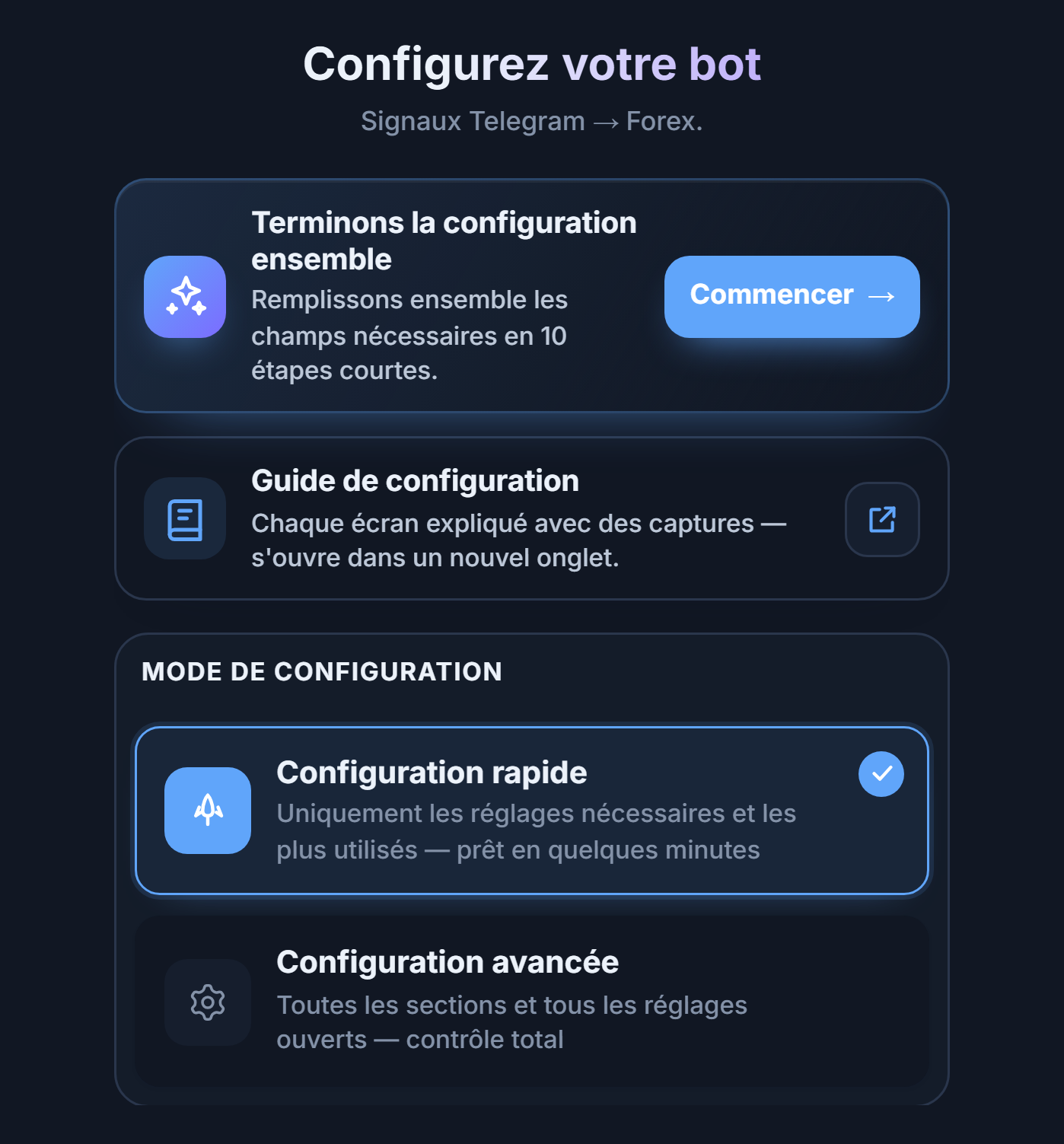 Haut de l'écran Configurez votre bot : bouton Commencer du guide de configuration, cartes Configuration rapide et Configuration avancée