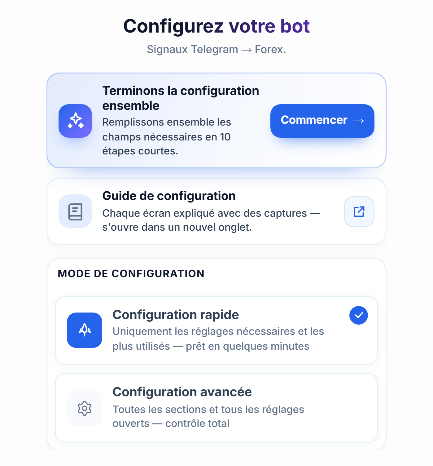 Haut de l'écran Configurez votre bot : bouton Commencer du guide de configuration, cartes Configuration rapide et Configuration avancée