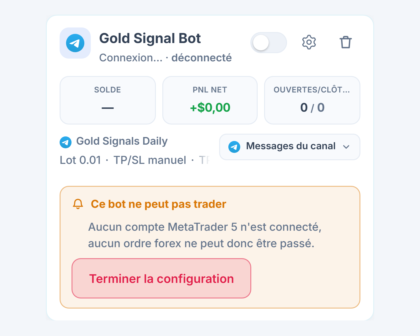 Carte d'un bot forex tout juste créé dans le panneau Mes bots : nom et source du bot, liste Ce bot ne peut pas trader et bouton Terminer la configuration