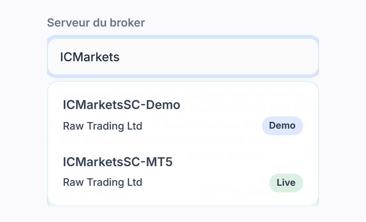 Champ Serveur du broker avec ICMarkets saisi et, en dessous, deux serveurs avec badges Démo et Live