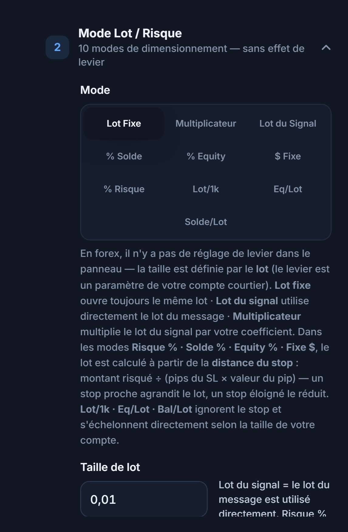 Section Mode Lot / Risque : Lot Fixe sélectionné et champ Taille de lot à 0.01