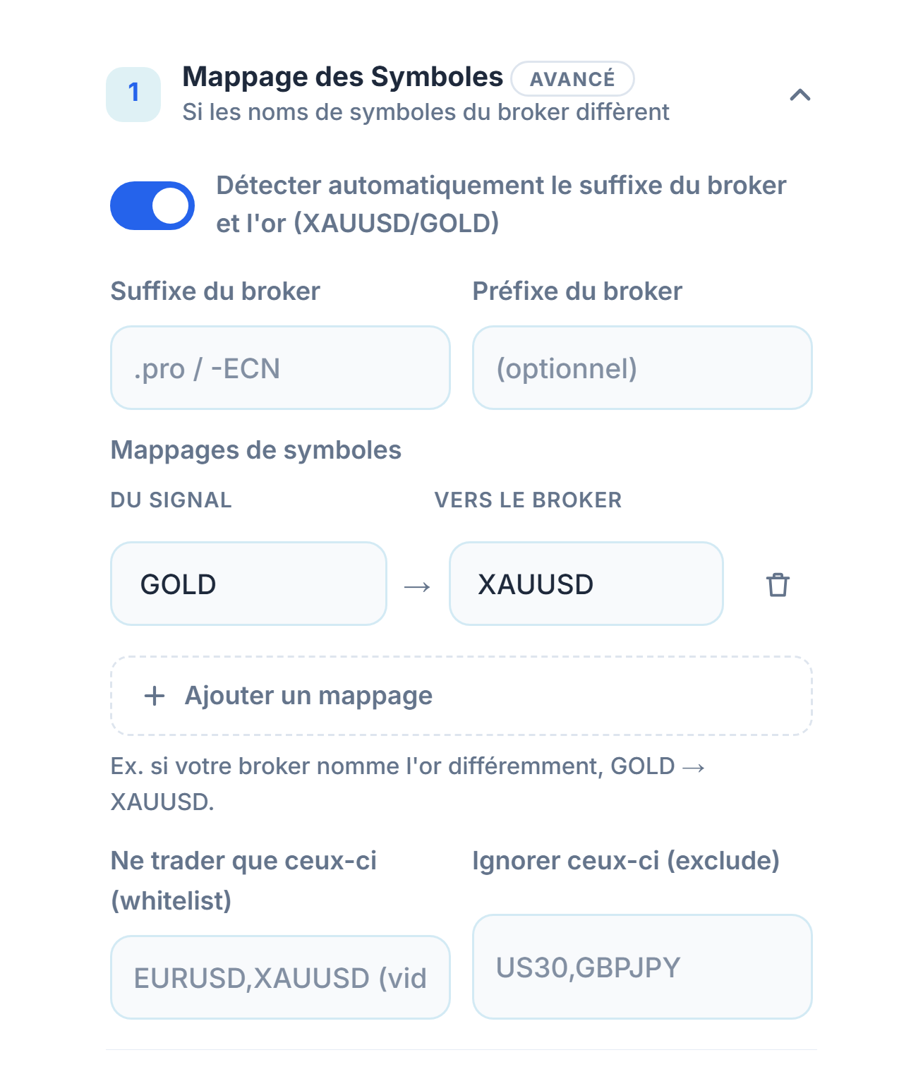 Section Mappage des Symboles : interrupteur de détection automatique, champs Suffixe du broker et préfixe, mappage GOLD → XAUUSD, Ajouter un mappage, champs whitelist et exclude