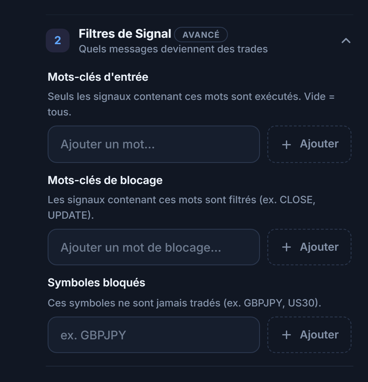 Filtres de Signal : champs Mots-clés d'entrée, Mots-clés de blocage et Symboles bloqués