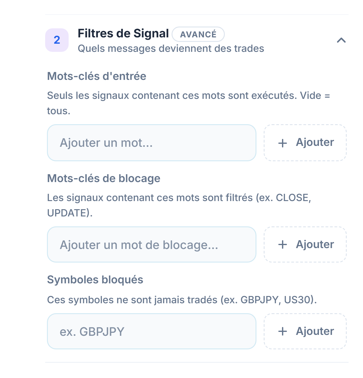 Filtres de Signal : champs Mots-clés d'entrée, Mots-clés de blocage et Symboles bloqués