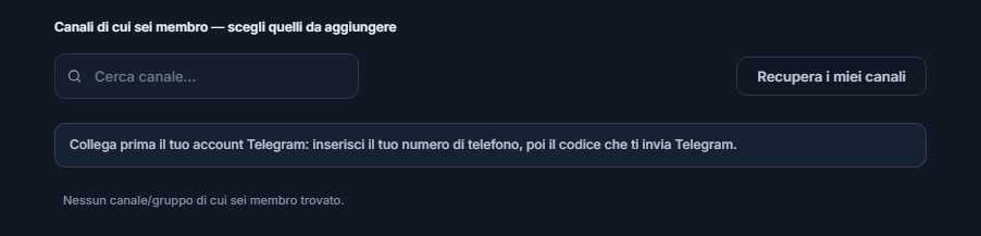 Sezione Canali segnale prima del collegamento: casella Cerca canale, pulsante Recupera i miei canali e nota Collega prima il tuo account Telegram
