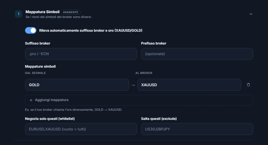 Sezione Mappatura simboli: interruttore di rilevamento automatico, campi suffisso e prefisso del broker, mappatura GOLD → XAUUSD, Aggiungi mappatura, campi whitelist ed exclude