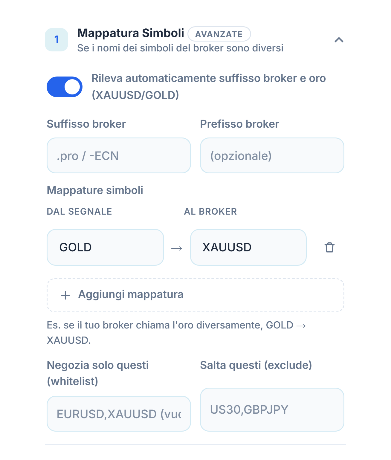 Sezione Mappatura simboli: interruttore di rilevamento automatico, campi suffisso e prefisso del broker, mappatura GOLD → XAUUSD, Aggiungi mappatura, campi whitelist ed exclude