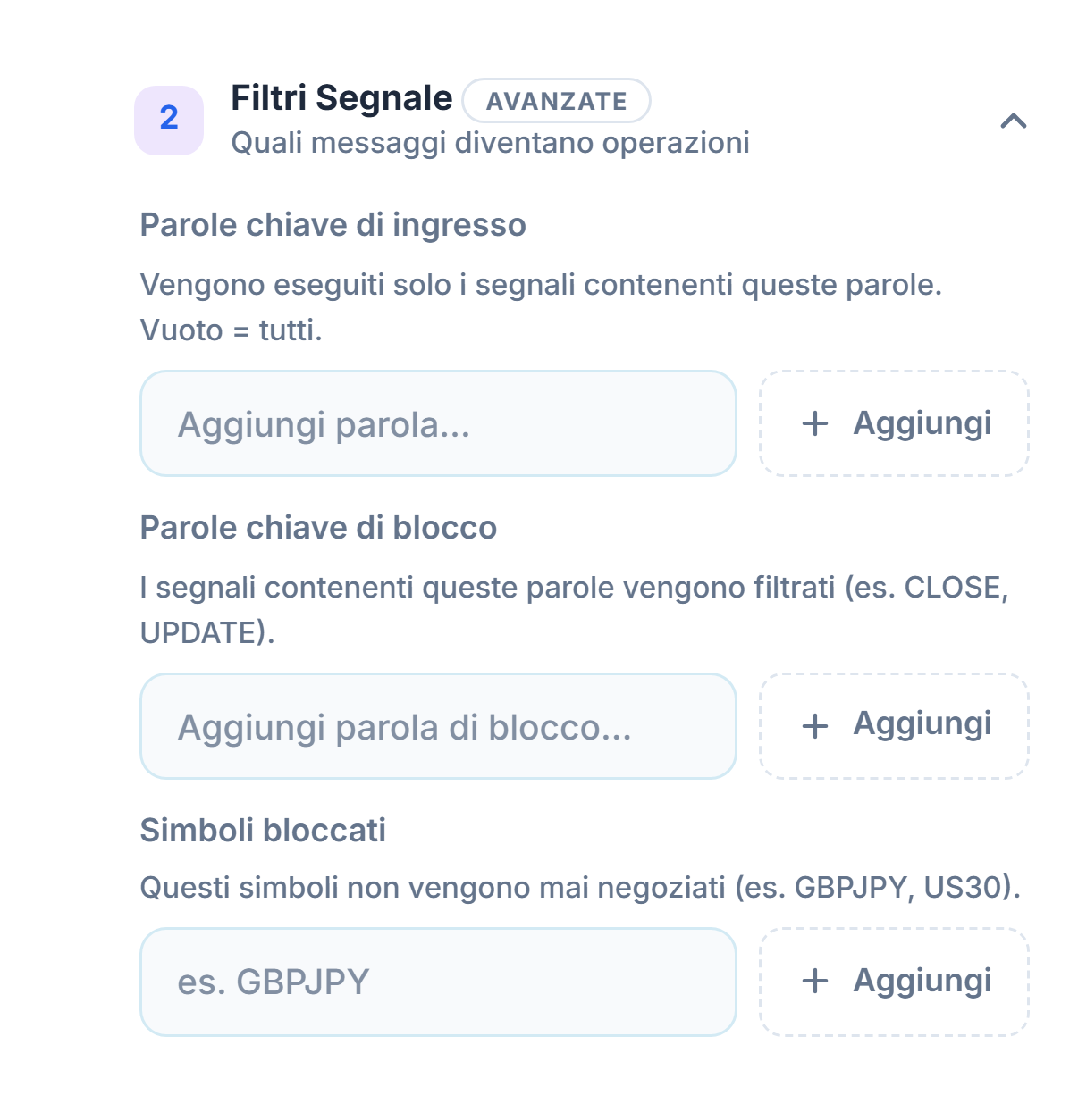 Filtri Segnale: campi Parole chiave di ingresso, Parole chiave di blocco e Simboli bloccati