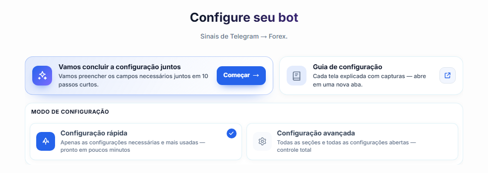 Parte superior da tela Configurar seu bot: botão Começar do guia de configuração, cartões de Configuração rápida e Configuração avançada