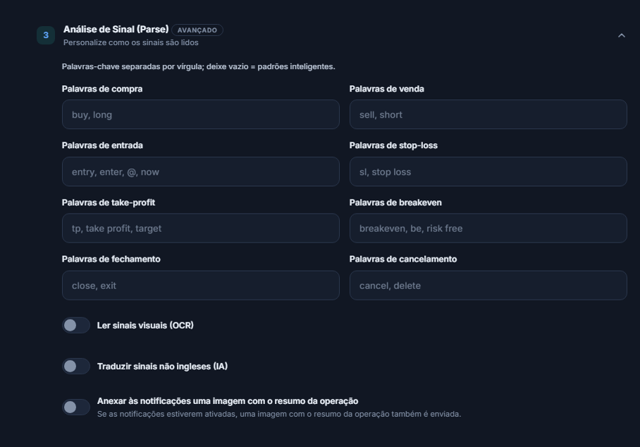 Análise de Sinal (Parse): palavras de compra, venda, entrada, stop-loss, take-profit, breakeven, fechamento e cancelamento; chaves de OCR, tradução e imagem de resumo