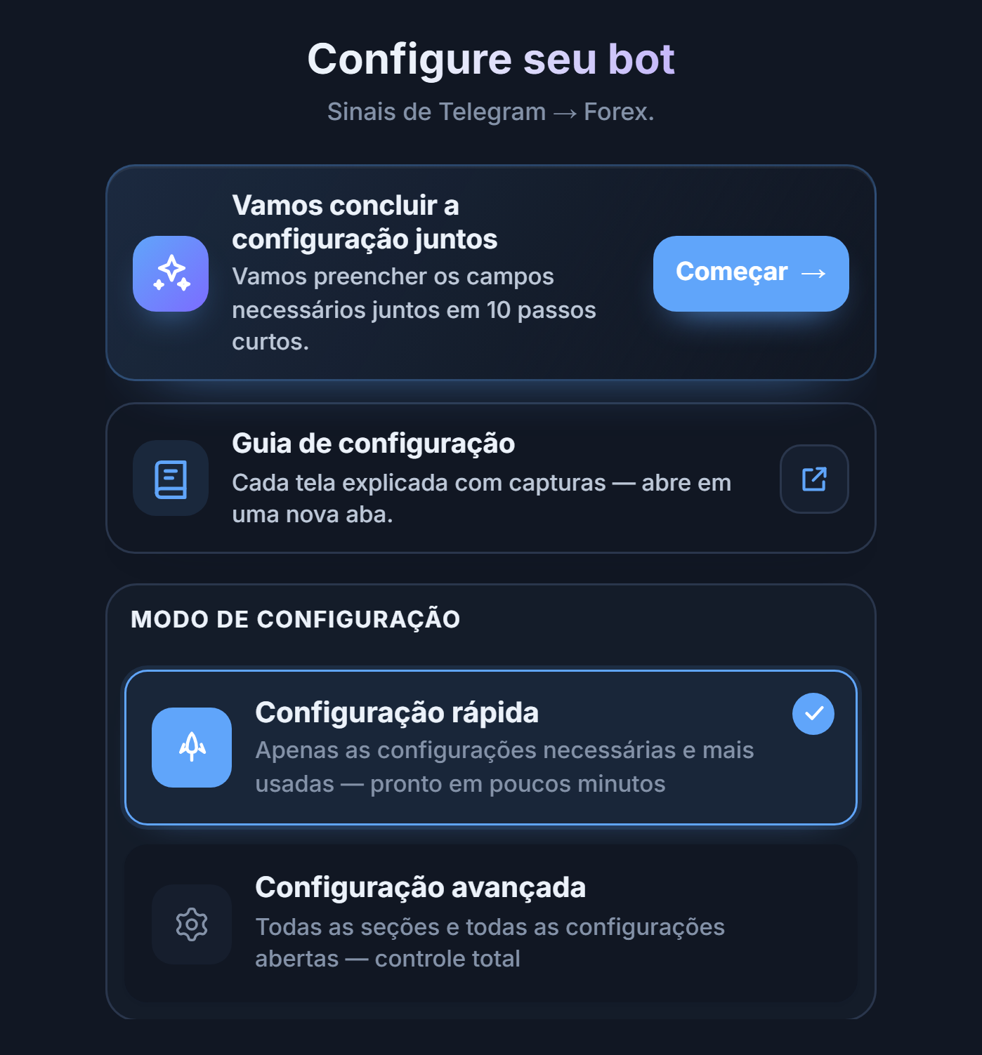 Parte superior da tela Configurar seu bot: botão Começar do guia de configuração, cartões de Configuração rápida e Configuração avançada