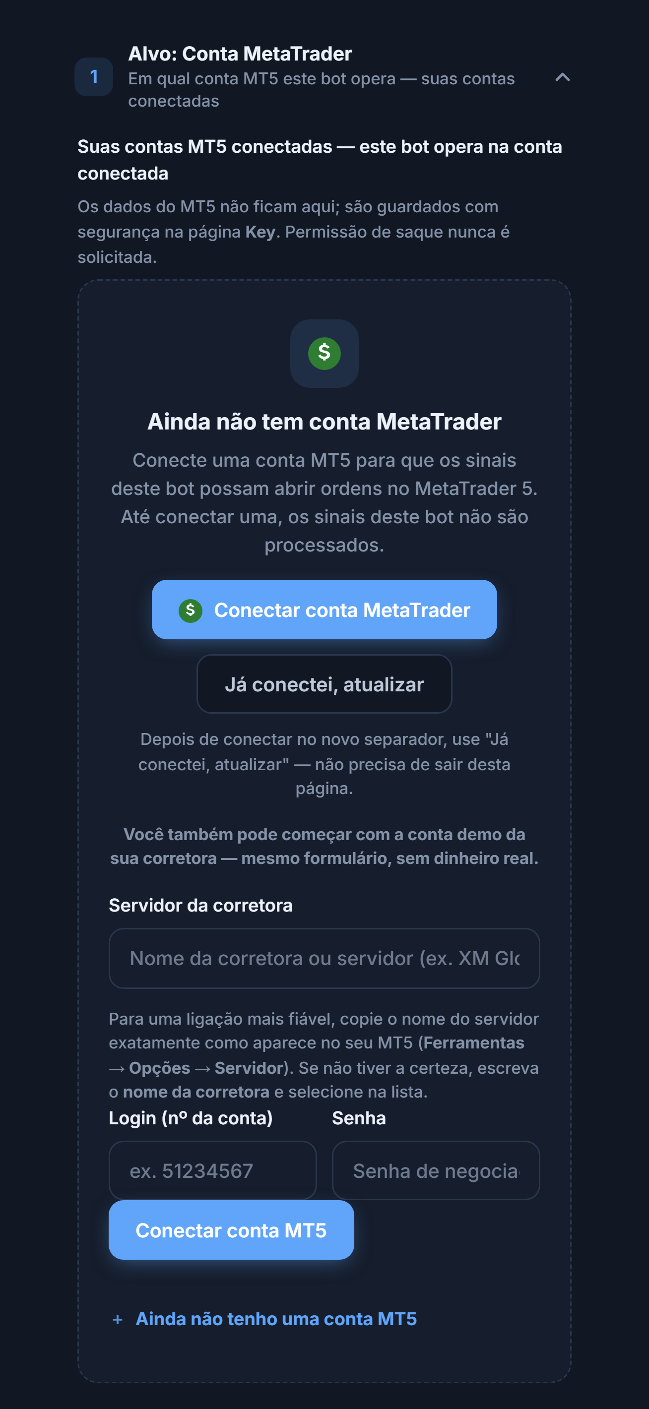 Seção Alvo: Conta MetaTrader, ainda sem conta: botão Conectar conta MetaTrader, campos Servidor da corretora, Login e Senha e botão Conectar conta MT5