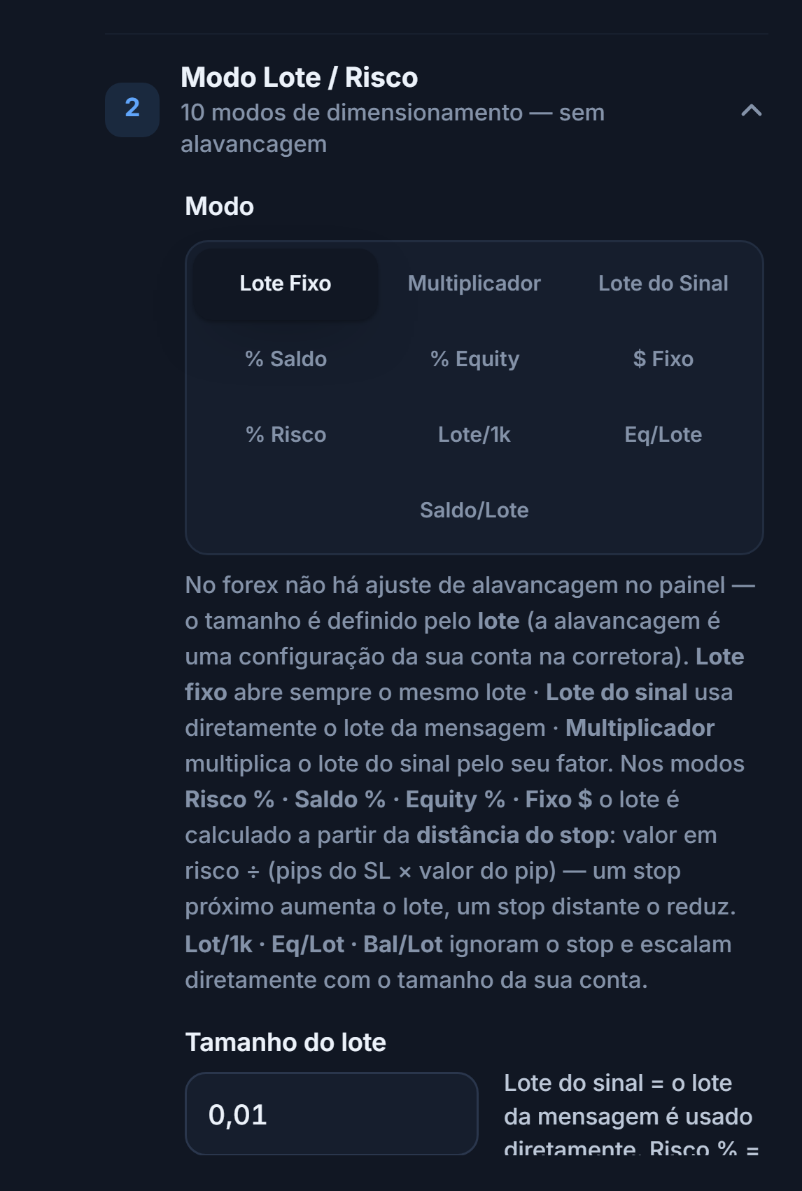 Seção Modo Lote / Risco: Lote Fixo selecionado e o campo Tamanho do lote com 0.01