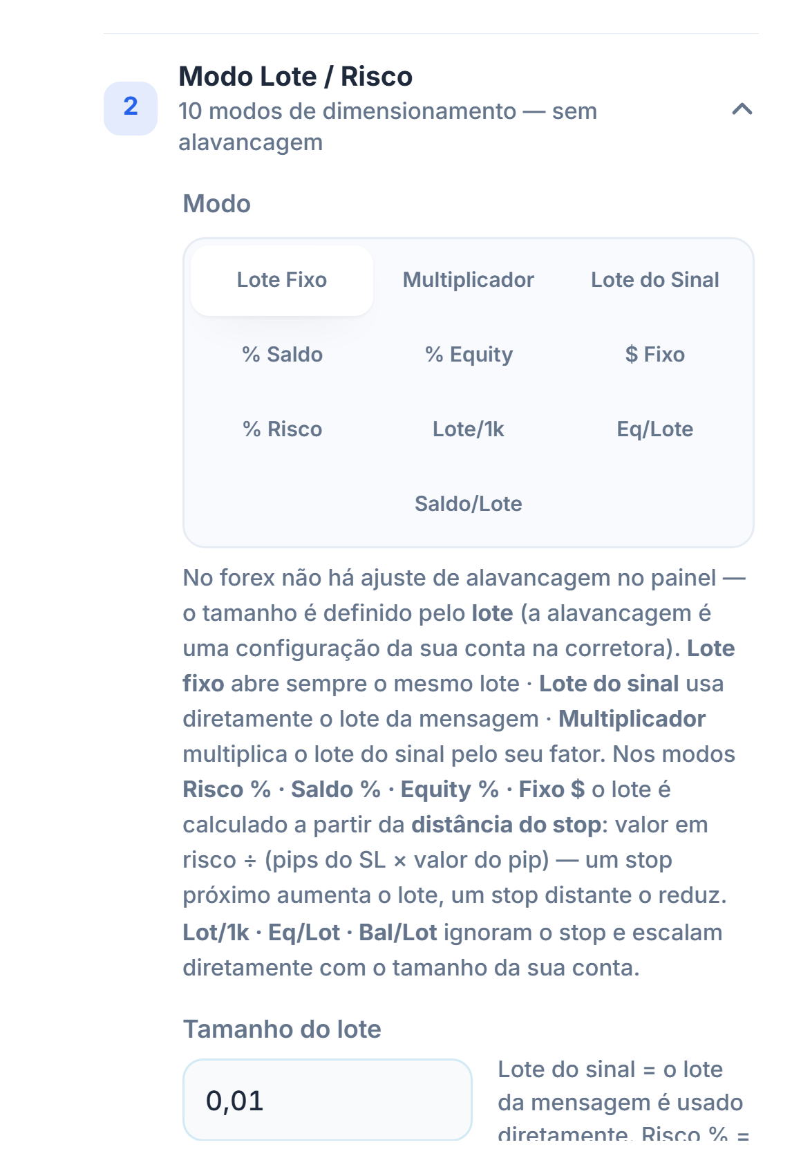 Seção Modo Lote / Risco: Lote Fixo selecionado e o campo Tamanho do lote com 0.01