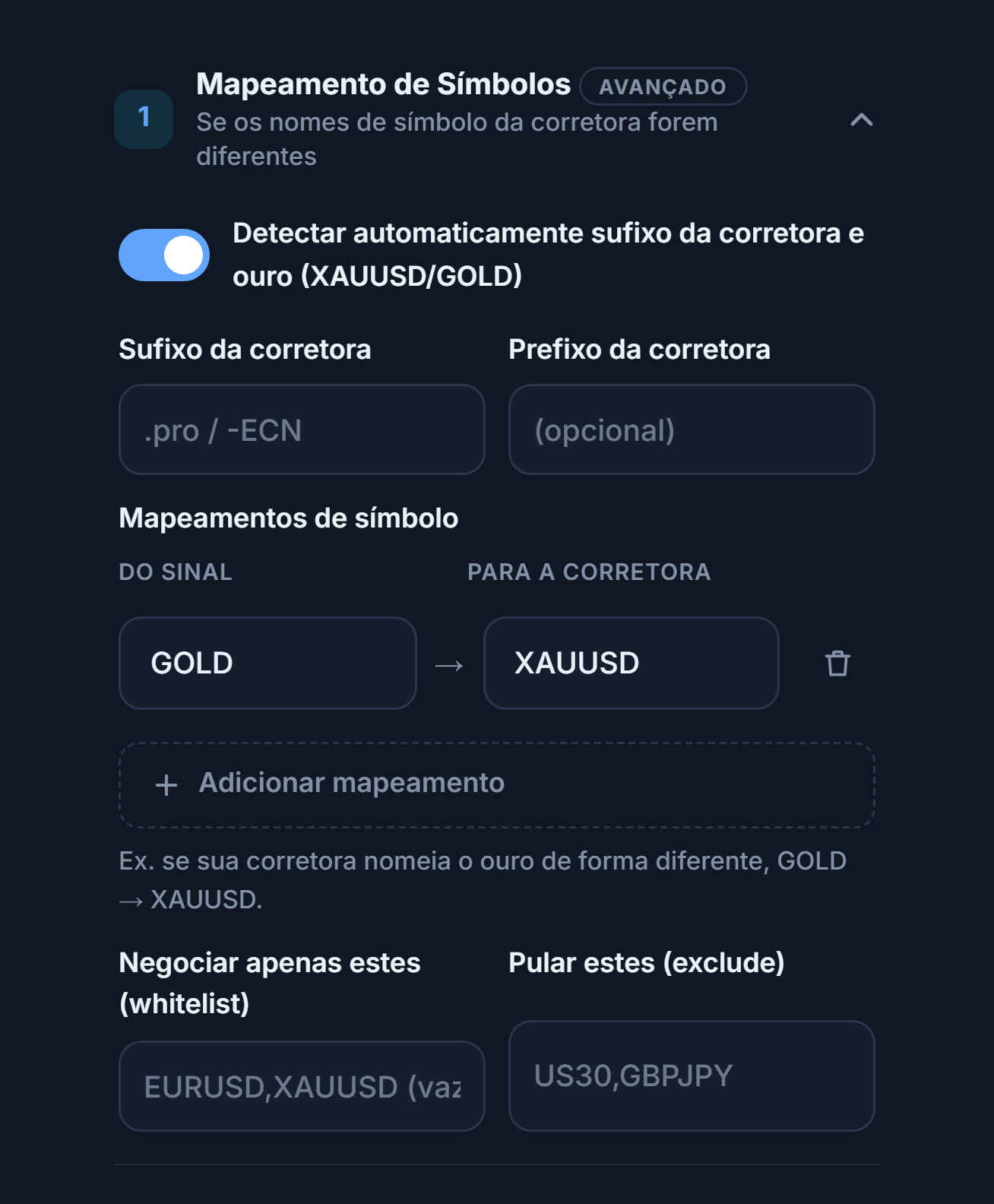 Seção Mapeamento de Símbolos: chave de detecção automática, campos de sufixo e prefixo da corretora, mapeamento GOLD → XAUUSD, Adicionar mapeamento e campos de whitelist e exclude