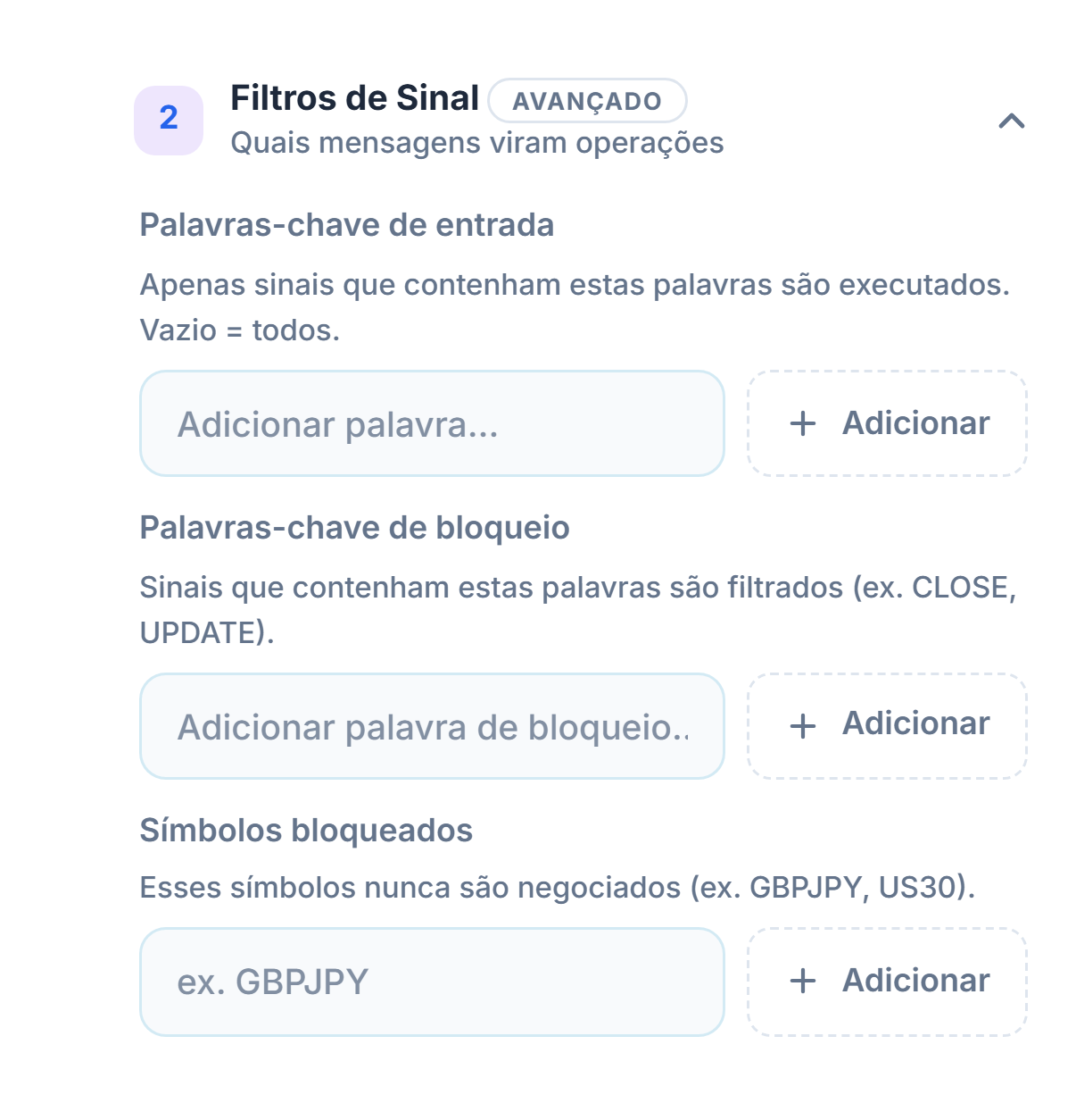 Filtros de Sinal: campos Palavras-chave de entrada, Palavras-chave de bloqueio e Símbolos bloqueados