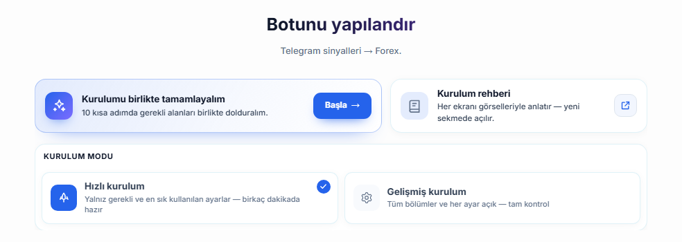 Botunu yapılandır ekranının üstü: kurulum rehberi Başla düğmesi, Hızlı kurulum ve Gelişmiş kurulum kartları