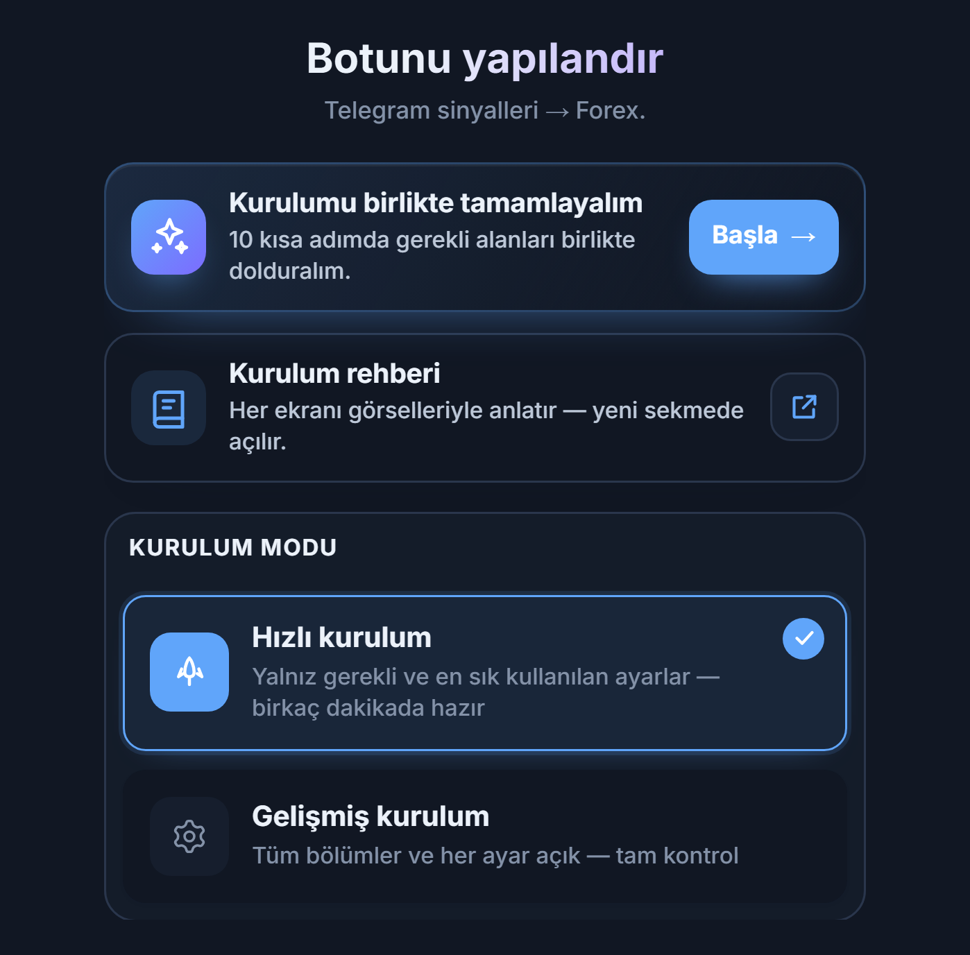 Botunu yapılandır ekranının üstü: kurulum rehberi Başla düğmesi, Hızlı kurulum ve Gelişmiş kurulum kartları