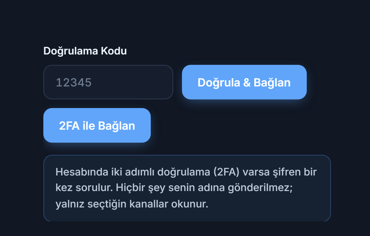 Doğrulama Kodu alanı ve Doğrula & Bağlan düğmesi