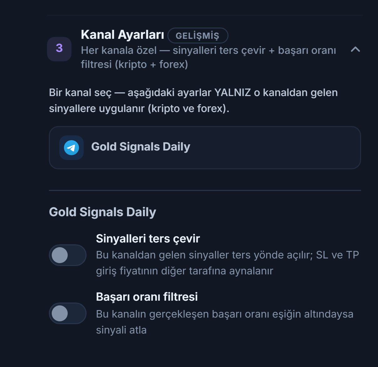 Kanal Ayarları akordeonu: seçili kanal satırı çerçeveli, altında Sinyalleri ters çevir ve Başarı oranı filtresi anahtarları