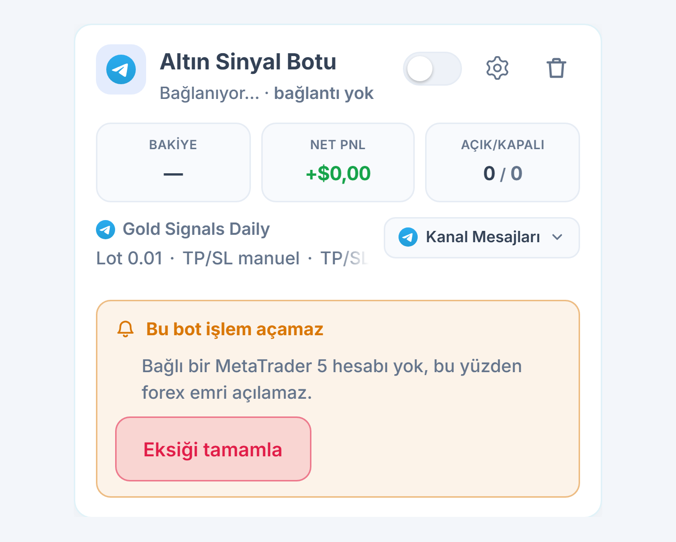 Botlarım panelinde yeni oluşturulmuş forex bot kartı: bot adı ve kaynak, Bu bot işlem açamaz listesi ve Eksiği tamamla düğmesi